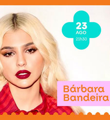 Bárbara Bandeira em Ponte de Lima